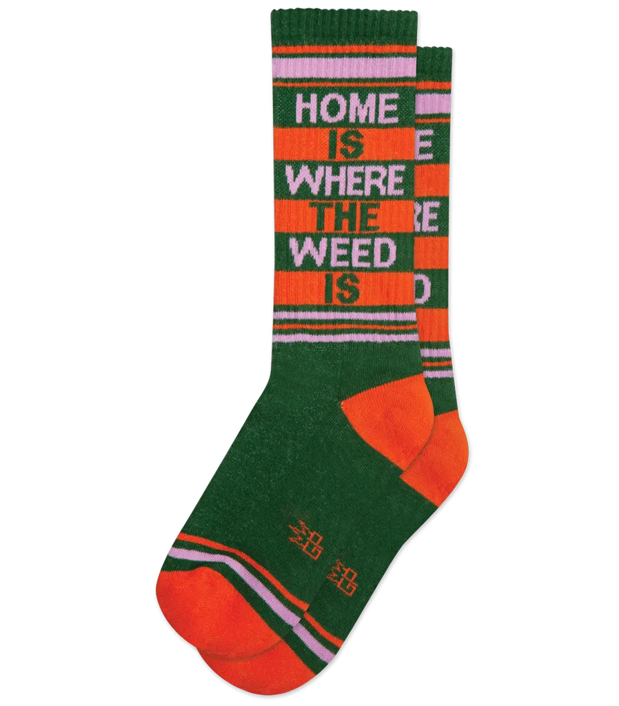 Home Is Where The Weed Is  Unisex Crew Socks